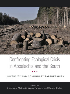 cover image of Confronting Ecological Crisis in Appalachia and the South